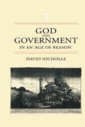 God and Government in an 'Age of Reason' | David Nicholls | 