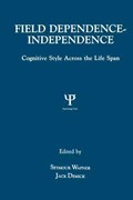 Field Dependence-independence | Seymour Wapner ; Jack Demick | 