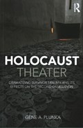 Holocaust Theater | Usa) Plunka Gene A. (university Of Memphis | 