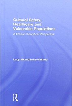 Cultural Safety,Healthcare and Vulnerable Populations