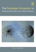 The Routledge Companion to World Literature and World History | MAY (AMERICAN UNIVERSITY,  Cairo, Egypt) Hawas | 