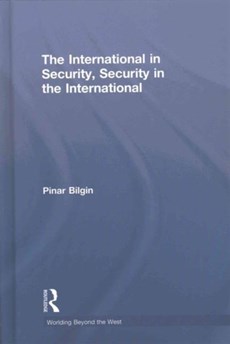 The International in Security, Security in the International