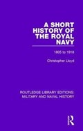 A Short History of the Royal Navy | Christopher Lloyd | 