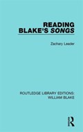 Reading Blake's Songs | Zachary Leader | 