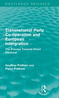 Transnational Party Co-operation and European Integration | Geoffrey Pridham ; Pippa Pridham | 