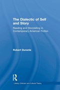 The Dialectic of Self and Story | Robert Durante | 