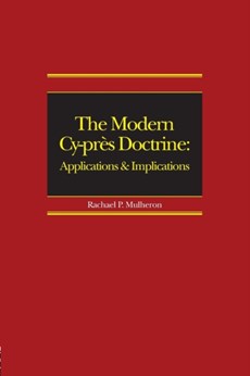 The Modern Cy-pres Doctrine