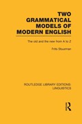 Two Grammatical Models of Modern English | Frits Stuurman | 