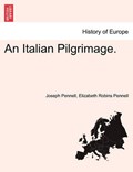 An Italian Pilgrimage. | Joseph Pennell | 