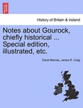 Notes about Gourock, chiefly historical ... Special edition, illustrated, etc. | David Macrae | 