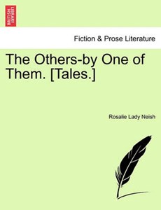 The Others-by One of Them. [Tales.]