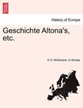 Geschichte Altona's, etc. | E H. Wichmann | 