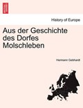 Aus der Geschichte des Dorfes Molschleben | Hermann Gebhardt | 