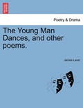 The Young Man Dances, and other poems. | James Laver | 