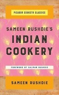 Sameen Rushdie's Indian Cookery | Sameen Rushdie | 