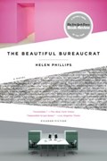 Beautiful Bureaucrat | Helen Phillips | 