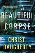 A Beautiful Corpse | Christi Daugherty | 