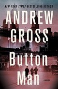 Button Man | Andrew Gross | 