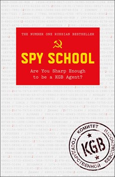 Spy School: Are You Sharp Enough to Be a KGB Agent?