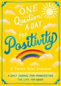 One Question A Day for Positivity: A Three-Year Journal | Aimee Chase | 