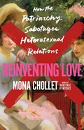 Reinventing Love | Mona Chollet | 