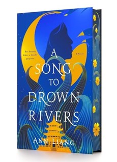 A Song to Drown Rivers (Collector's Edition)