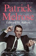 Patrick Melrose | Edward ST. Aubyn | 