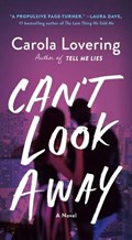 Can't Look Away | Carola Lovering | 