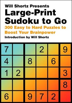Will Shortz Presents Large-Print Sudoku To Go
