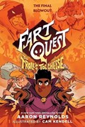 Fart Quest: The Troll's Toe Cheese | Aaron Reynolds | 