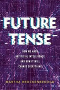 Future Tense | Martha Brockenbrough | 