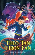 Theo Tan and the Iron Fan | Jesse Q. Sutanto | 
