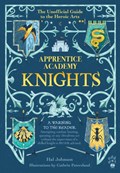 Apprentice Academy: Knights | Hal Johnson | 