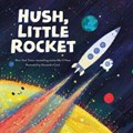 Hush, Little Rocket | Mo O'Hara | 