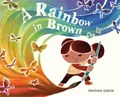 A Rainbow in Brown | Pavonis Giron | 