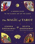 The Magic of Tarot | Leanna and Beleta Greenaway | 