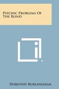 Psychic Problems of the Blind | Dorothy Burlingham | 