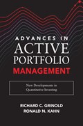 Advances in Active Portfolio Management: New Developments in Quantitative Investing | Richard Grinold ; Ronald Kahn | 