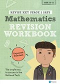 Pearson REVISE Key Stage 2 SATs Maths Revision Workbook - Expected Standard for the 2023 and 2024 exams | Paul Flack ; Giles Clare | 