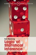 Logic of Statistical Inference | Ian Hacking | 