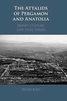 The Attalids of Pergamon and Anatolia