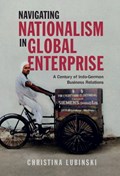 Navigating Nationalism in Global Enterprise | Christina (Copenhagen Business School) Lubinski | 