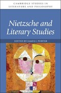 Nietzsche and Literary Studies | JAMES I. (UNIVERSITY OF CALIFORNIA,  Berkeley) Porter | 