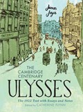 The Cambridge Centenary Ulysses: The 1922 Text with Essays and Notes | Berkeley)Flynn JamesJoyce;Catherine(UniversityofCalifornia | 