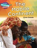 Cambridge Reading Adventures The Mobile Continent White Band | Chris Oxlade | 
