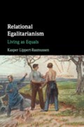 Relational Egalitarianism | Denmark)Lippert-Rasmussen Kasper(AarhusUniversitet | 
