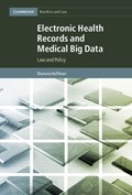 Electronic Health Records and Medical Big Data | Sharona, Jd, Llm Hoffman | 