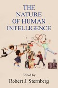The Nature of Human Intelligence | ROBERT J. (CORNELL UNIVERSITY,  New York) Sternberg | 