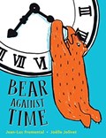 Bear Against Time | Jean-Luc Fromental | 