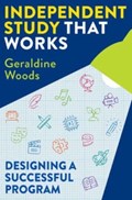 Independent Study That Works | Geraldine Woods | 